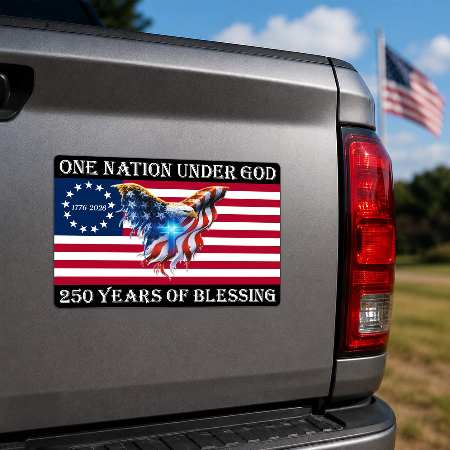 One Nation Under God Magnet - 250 Years of Blessing American Flag Eagle Cross Die Cut