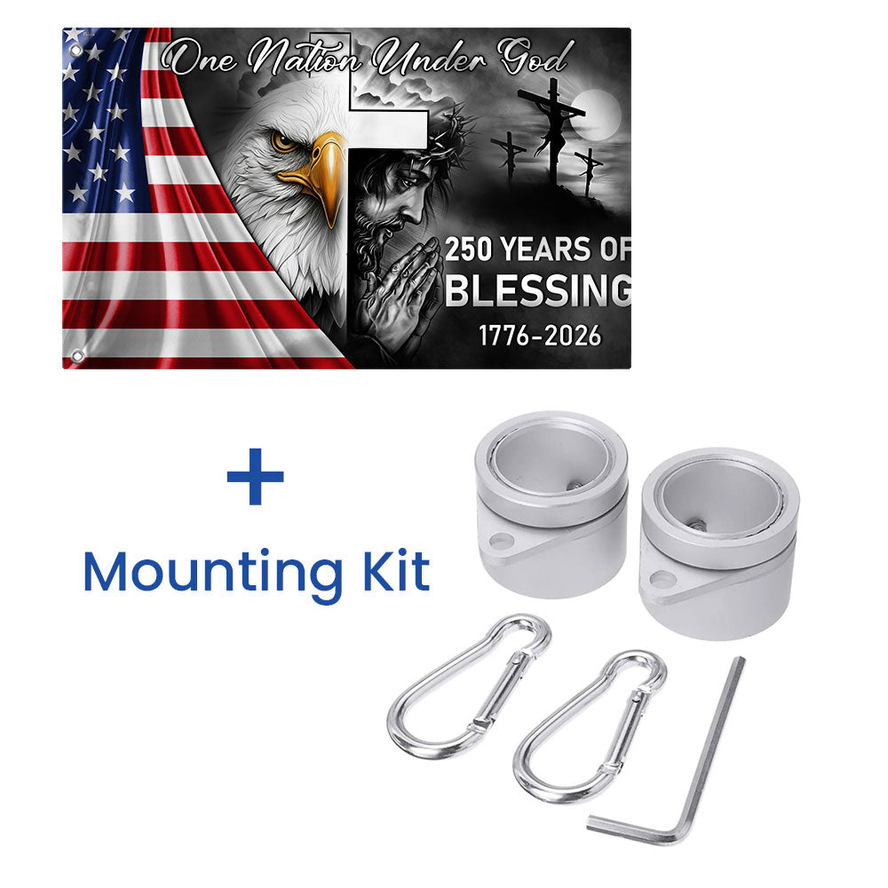 One Nation Under God Grommet Flag - 250 Years of American Blessings