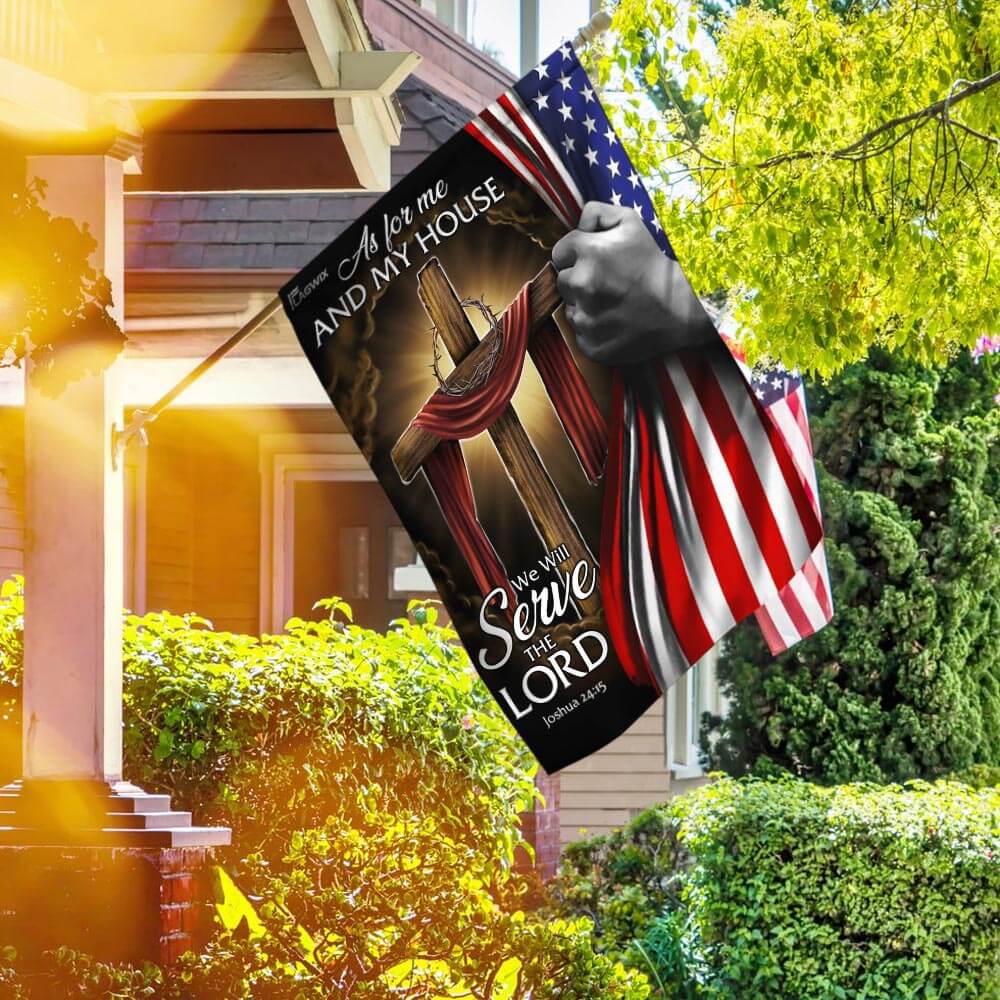 Double-Sided Jesus Christian Flag - As For Me And My House We Will Serve The Lord