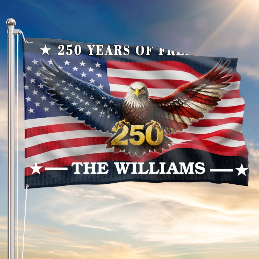 Custom American Flag with Grommets - Personalized 250 Years of Freedom Canvas Flag