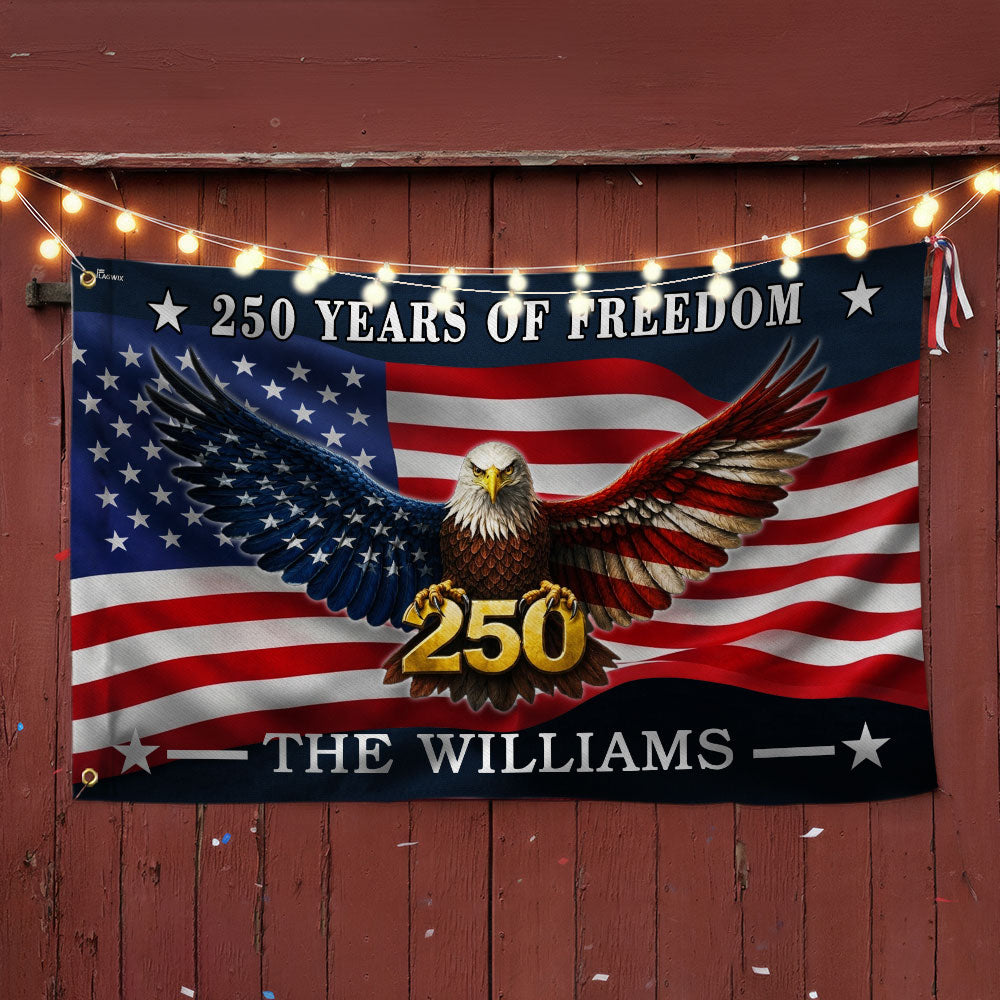 Custom American Flag with Grommets - Personalized 250 Years of Freedom Canvas Flag