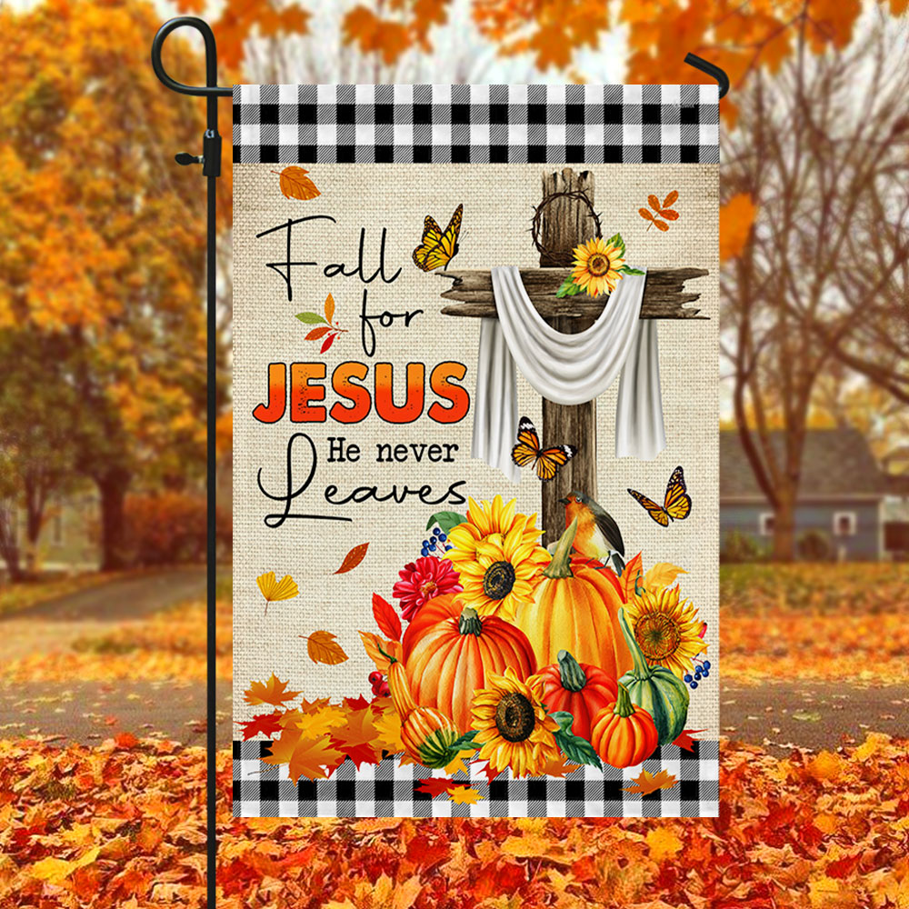 Fall Decorative Flag "Fall for Jesus He Never Leaves" Double-Sided Canvas