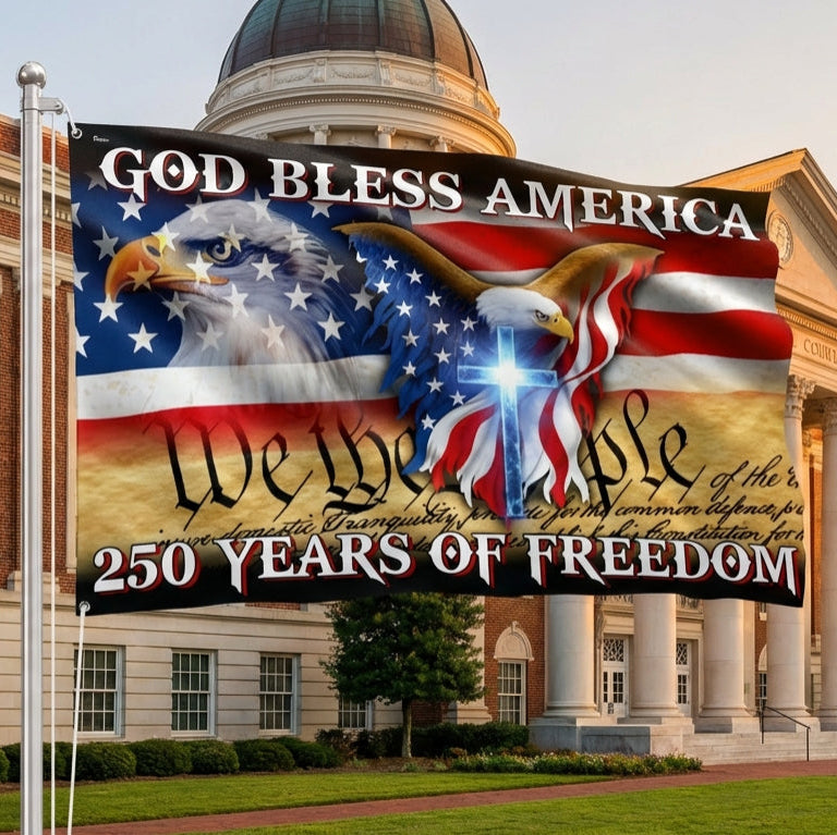 250 Years of Freedom God Bless America Grommet Flag