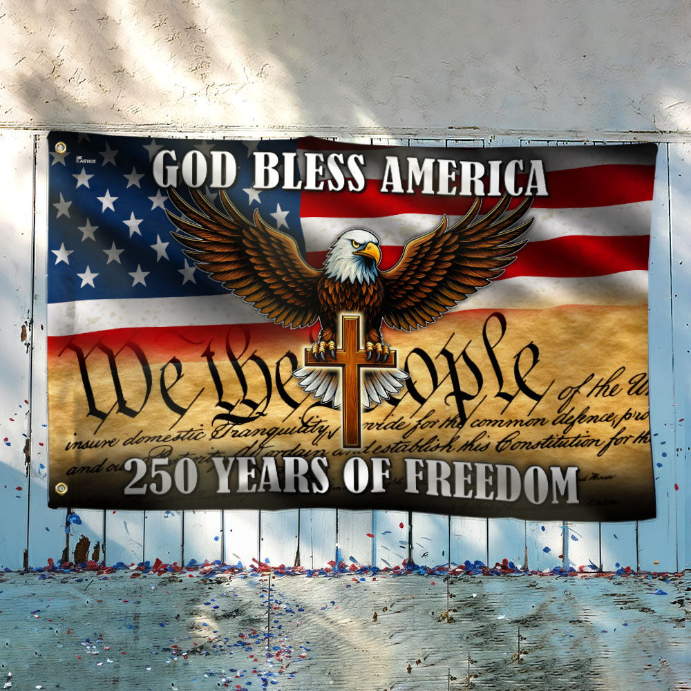 We The People Eagle Cross Grommet Flag - 250 Years of Freedom