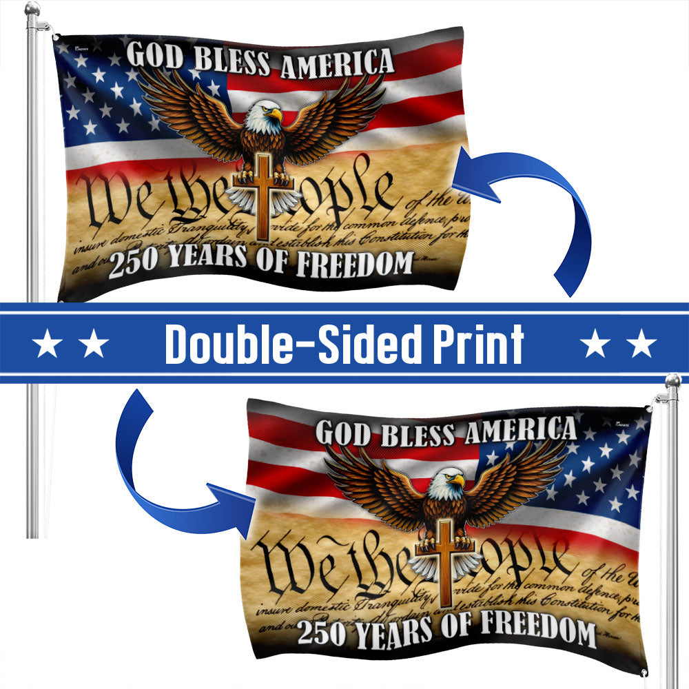 We The People Eagle Cross Grommet Flag - 250 Years of Freedom