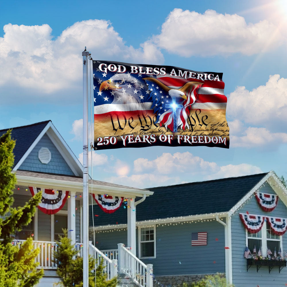 250 Years of Freedom God Bless America Grommet Flag