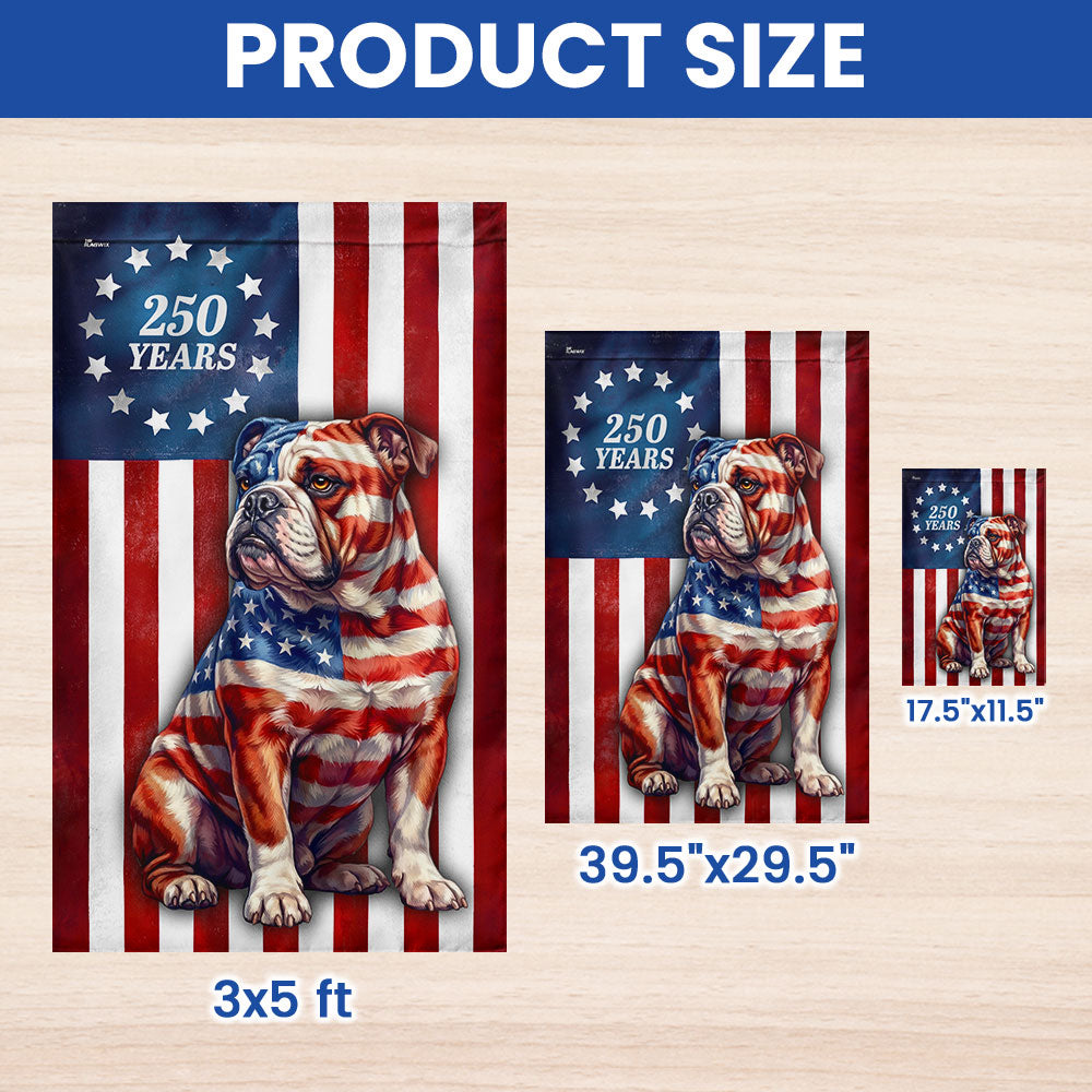 Betsy Ross Bulldog Patriotic Garden Flag 250th Anniversary