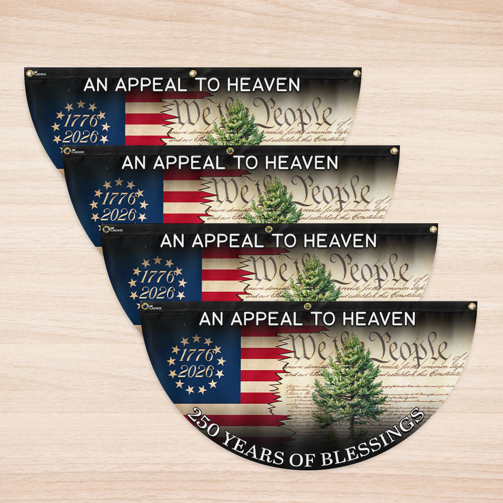 Christian Appeal to Heaven Fan Flag - 250 Years of Blessings Patriotic Decor