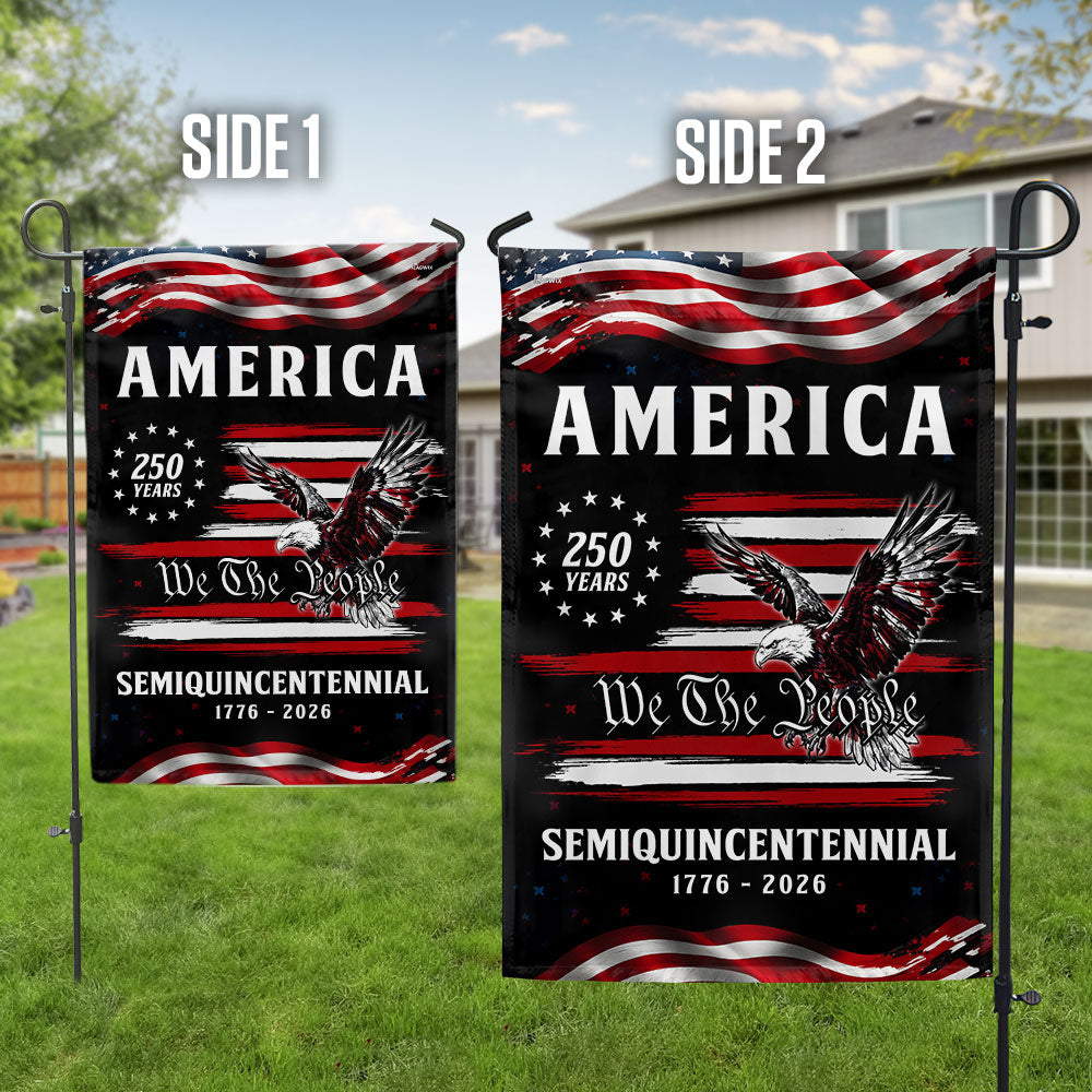250 Years of America Garden Flag, Patriotic We The People 1776 2026 Double-Sided Decor