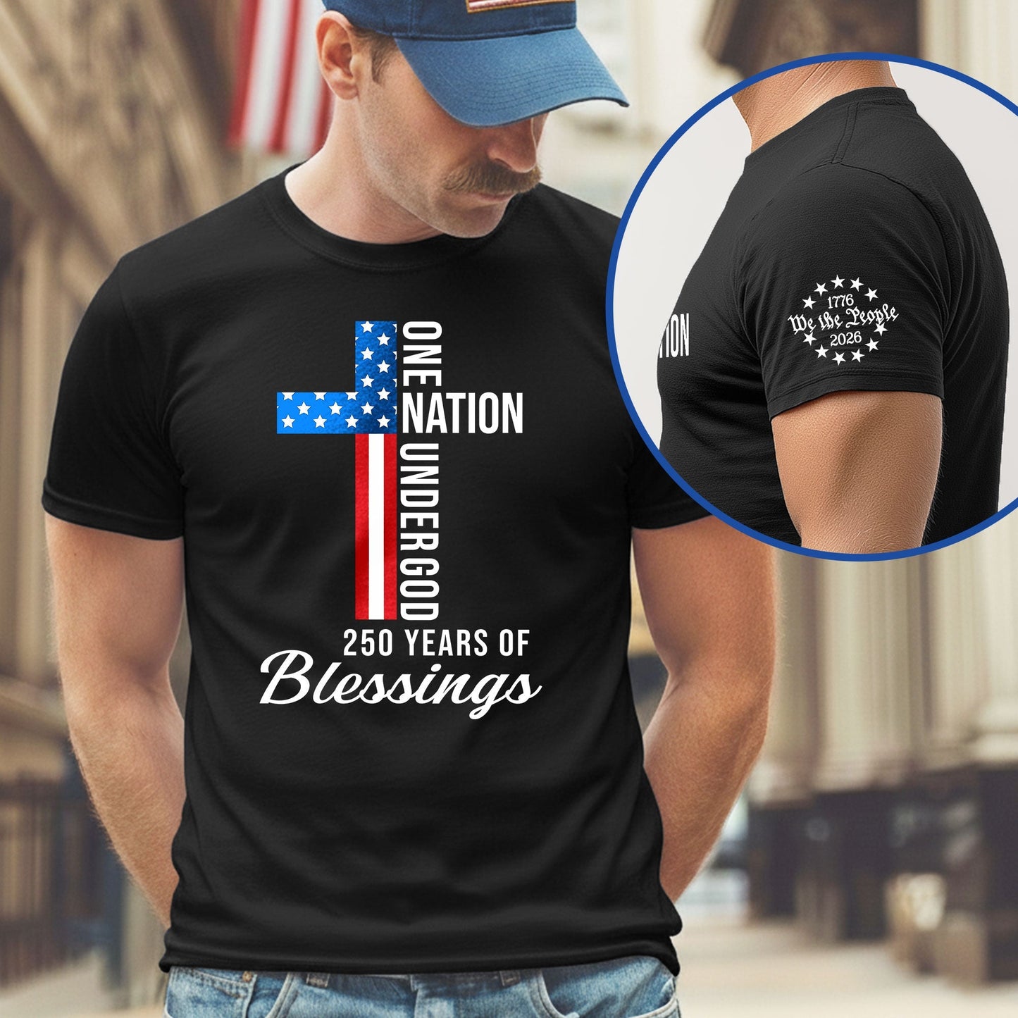 We The People Christian T-Shirt 250 Years One Nation Under God