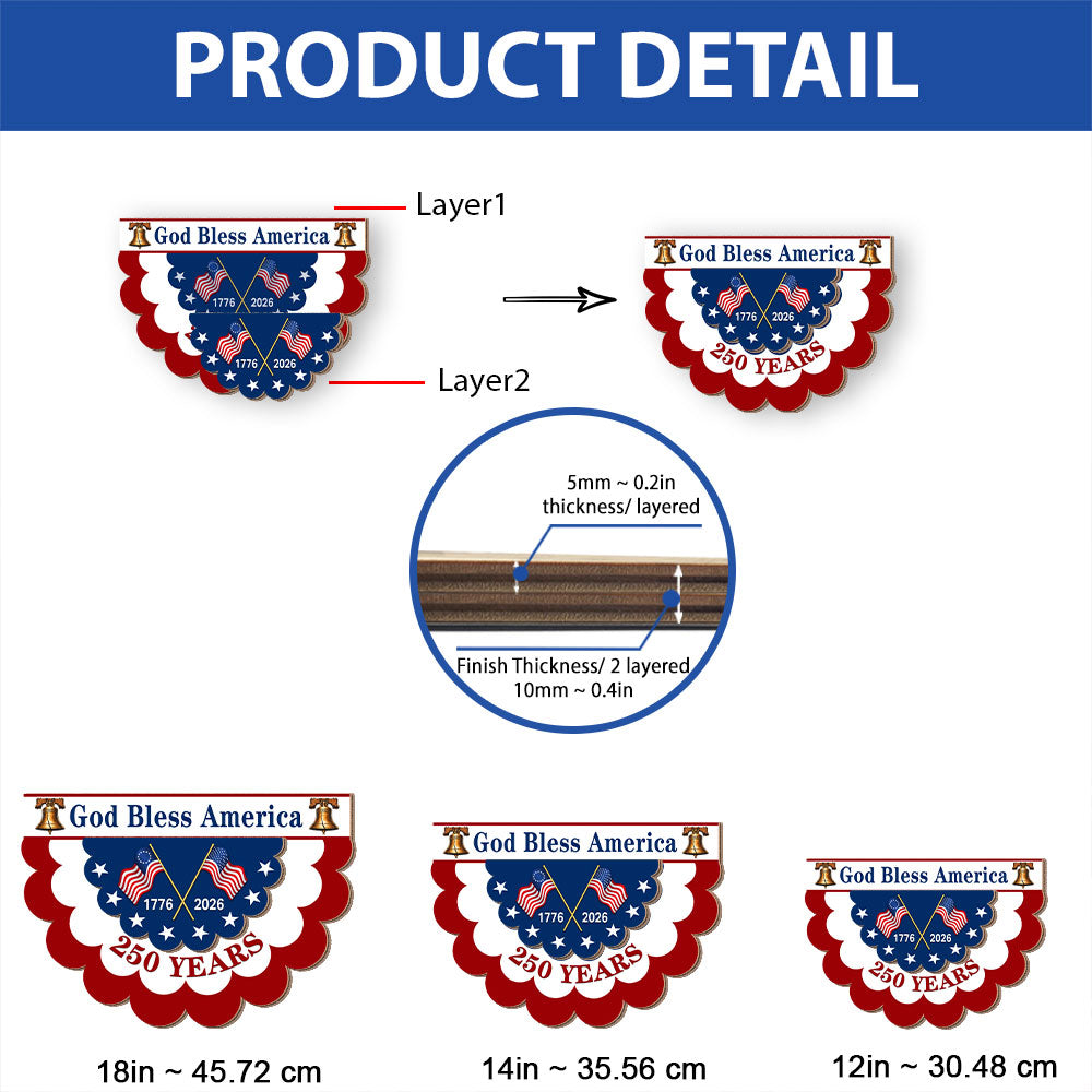 God Bless America 250th Anniversary Wooden Hanging Sign