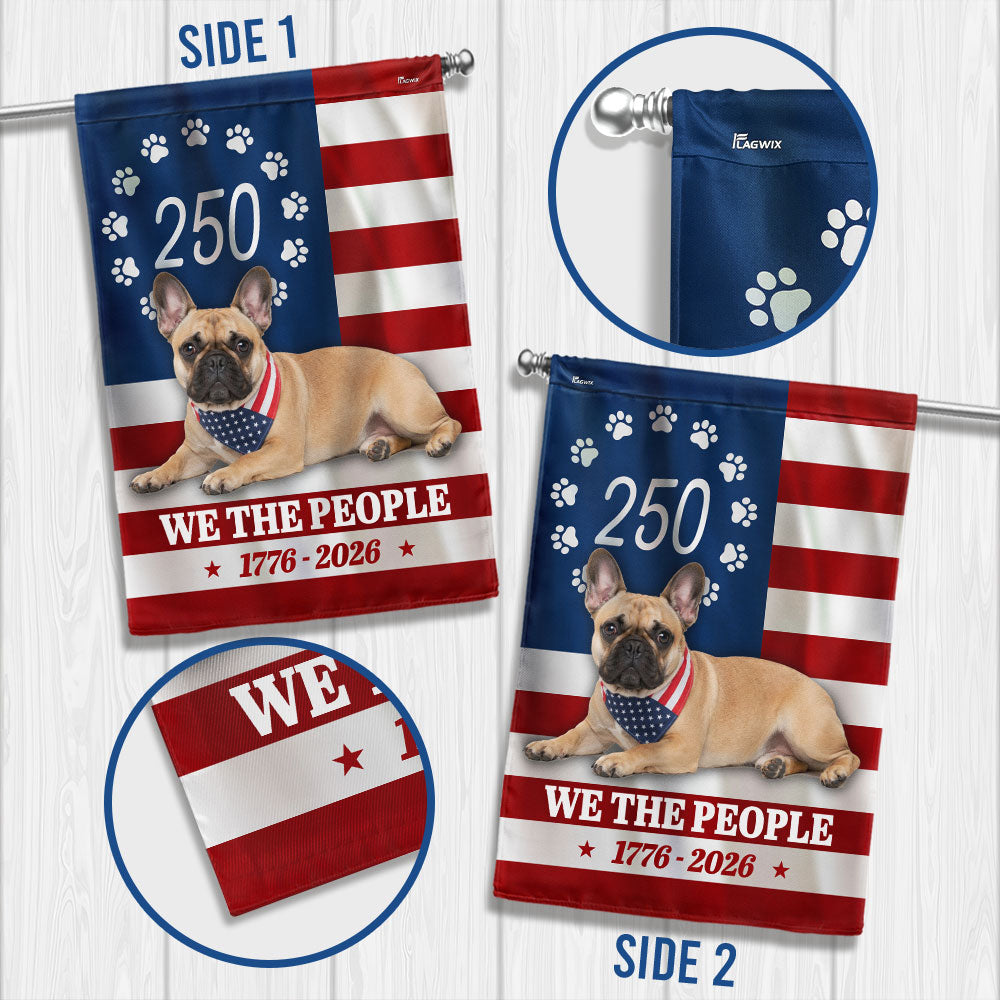 Patriotic French Bulldog Garden Flag 250 Years American Decor