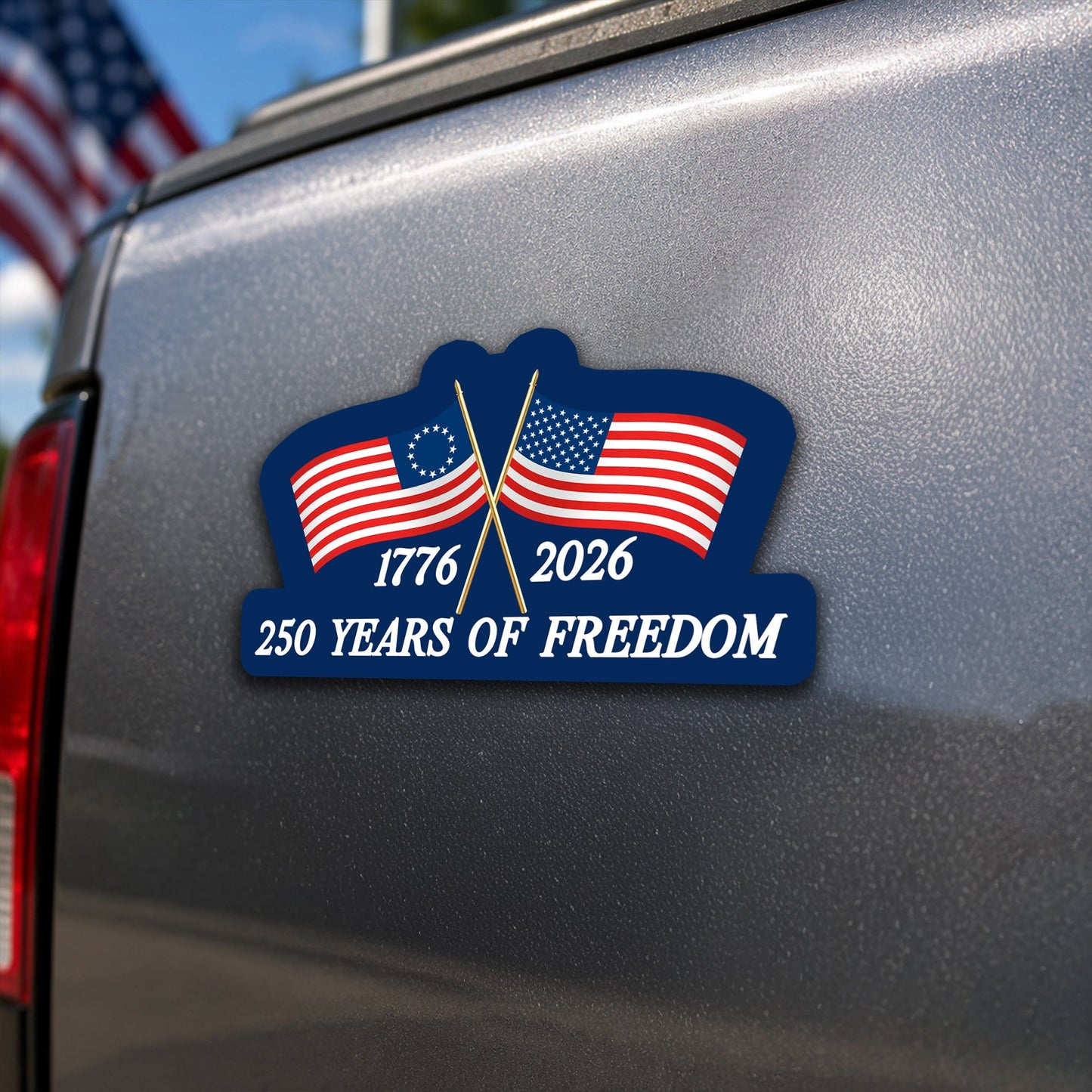 250 Years of Freedom Custom Car Magnet 1776-2026