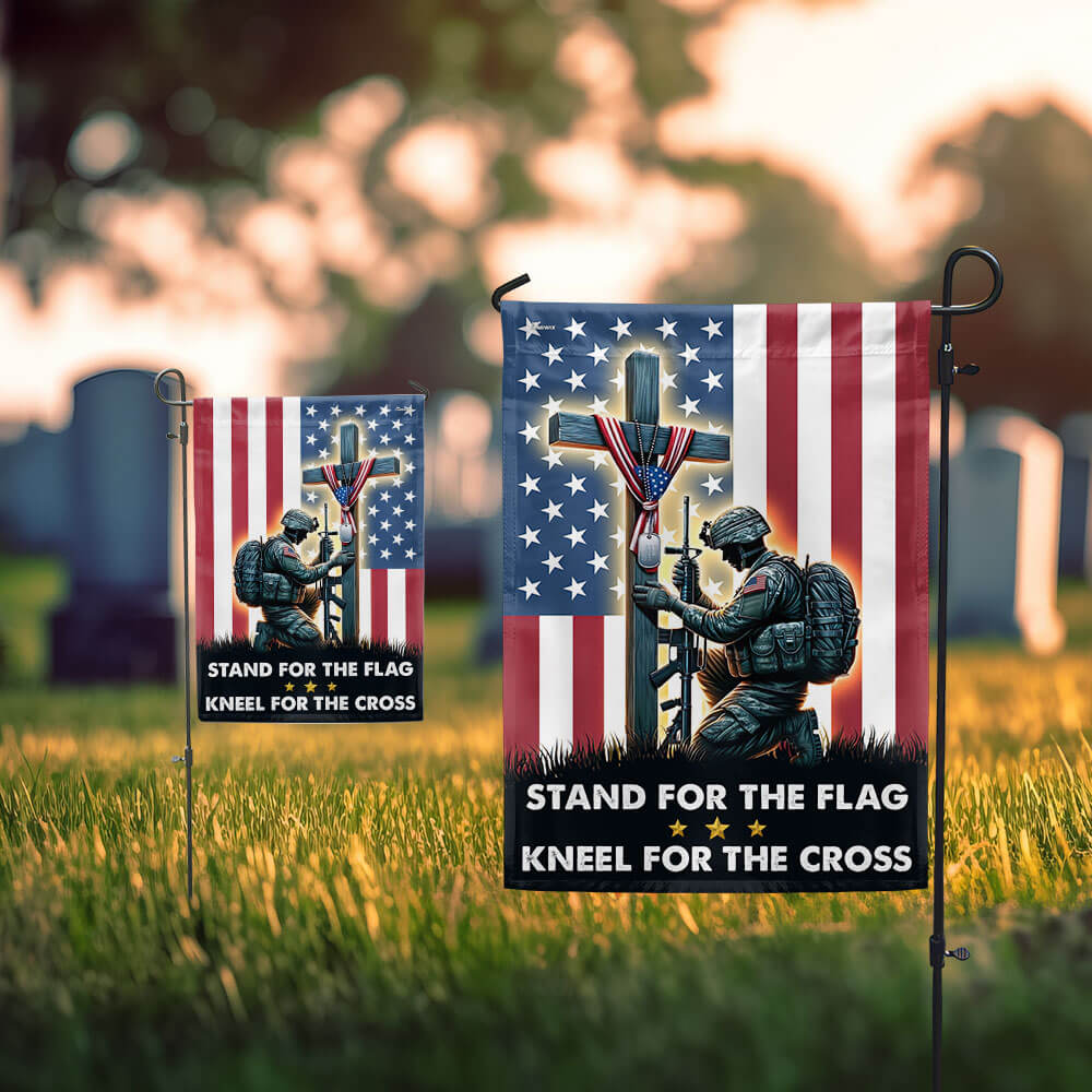 Patriotic Christian Flag Stand For The Flag Kneel For The Cross