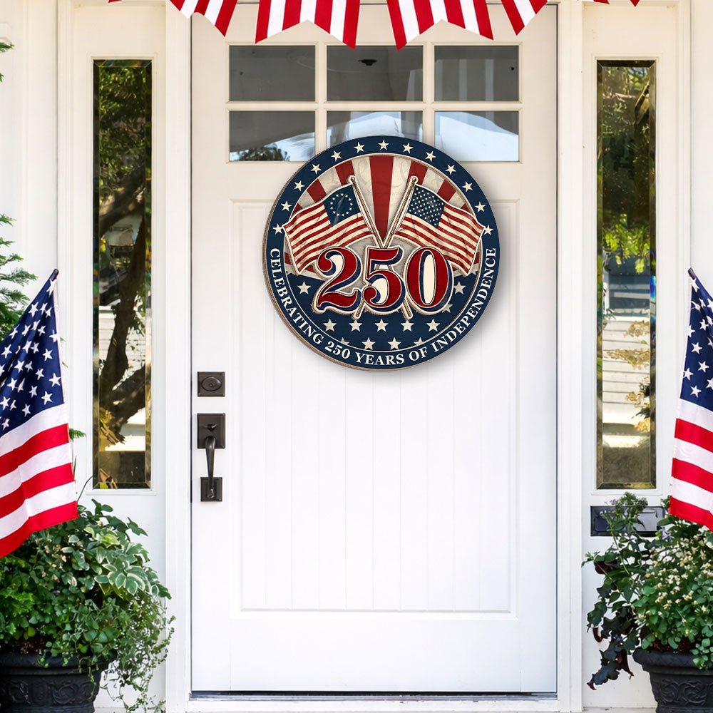 Betsy Ross Flag 250th Anniversary Wooden Sign