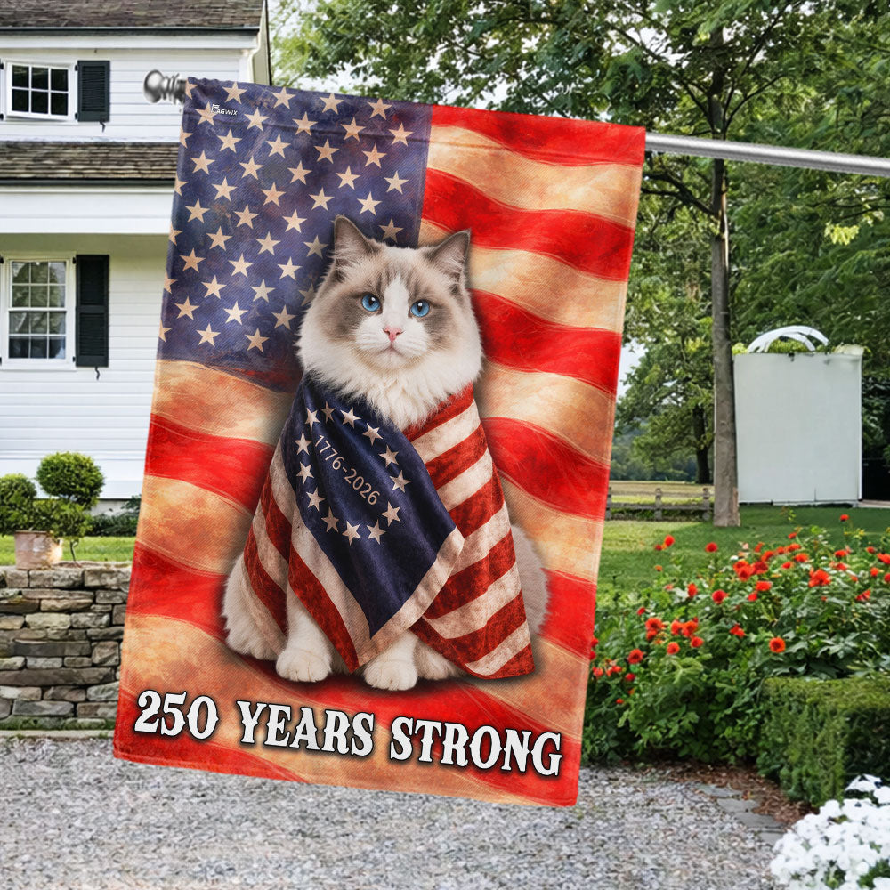 Double-Sided Ragdoll Cat American Flag - 250 Years Strong
