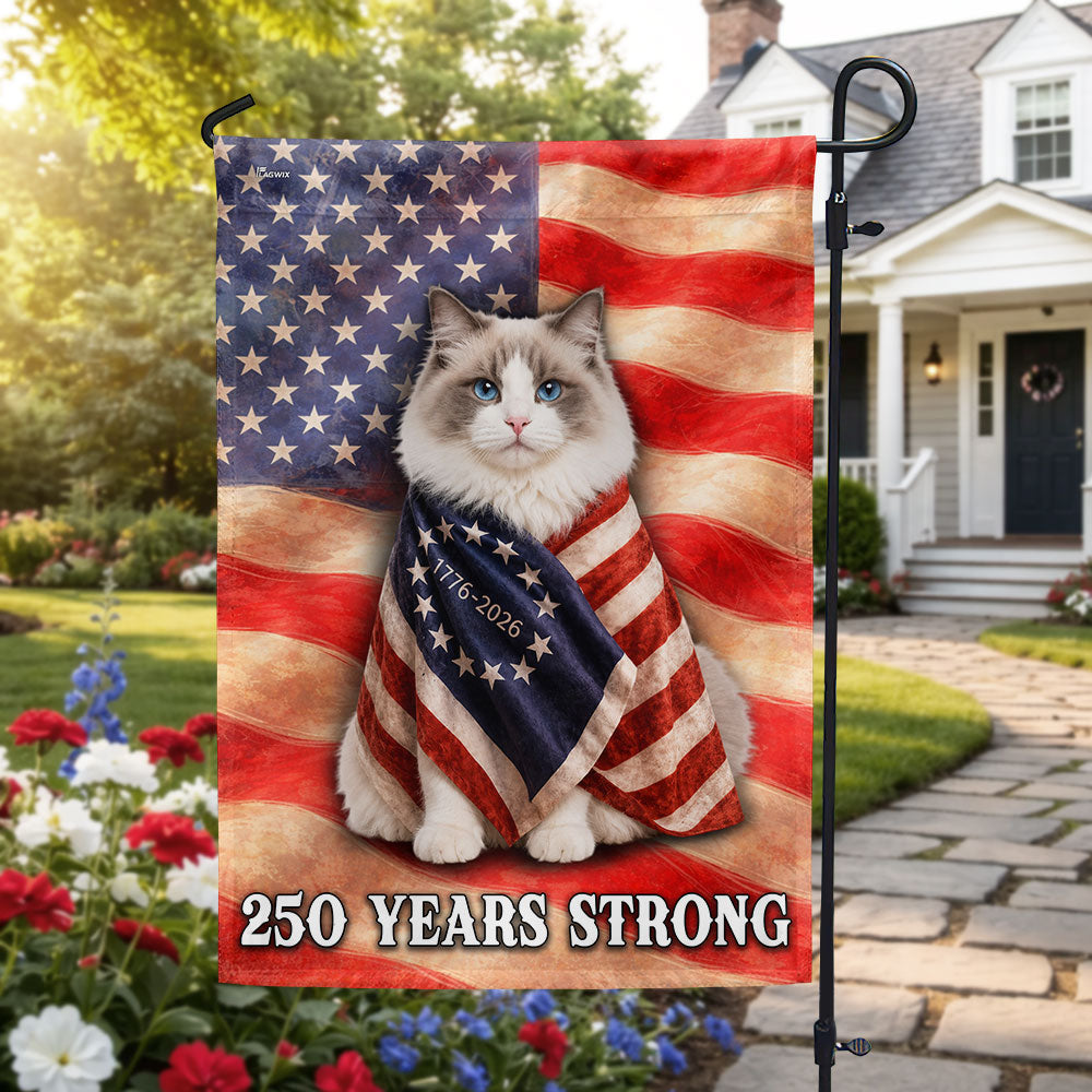 Double-Sided Ragdoll Cat American Flag - 250 Years Strong