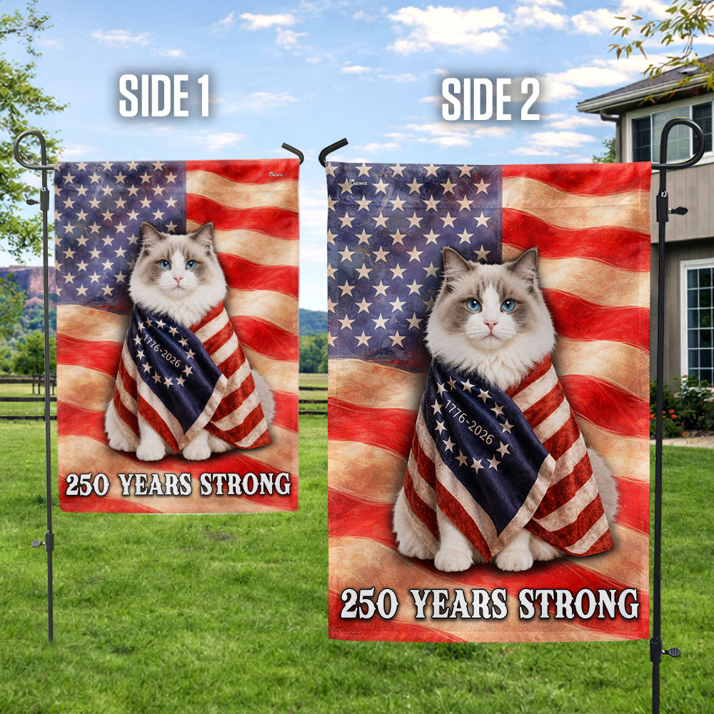 Double-Sided Ragdoll Cat American Flag - 250 Years Strong