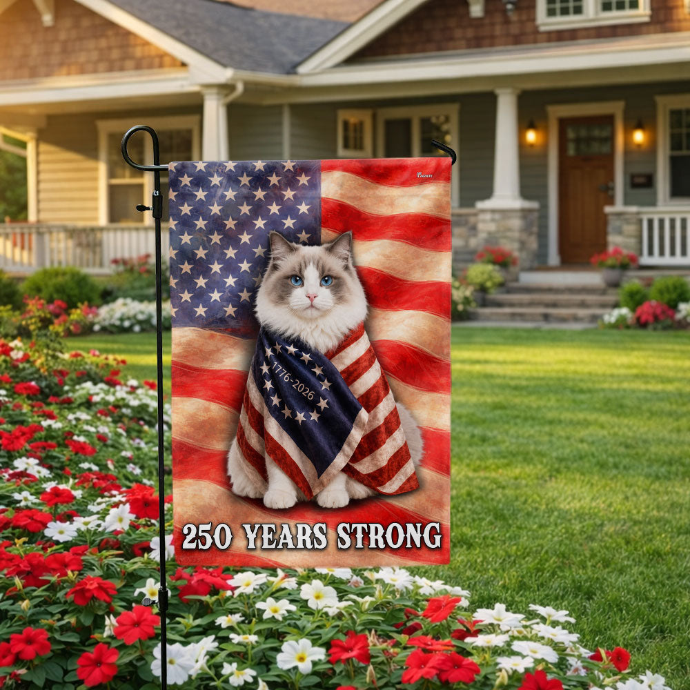 Double-Sided Ragdoll Cat American Flag - 250 Years Strong