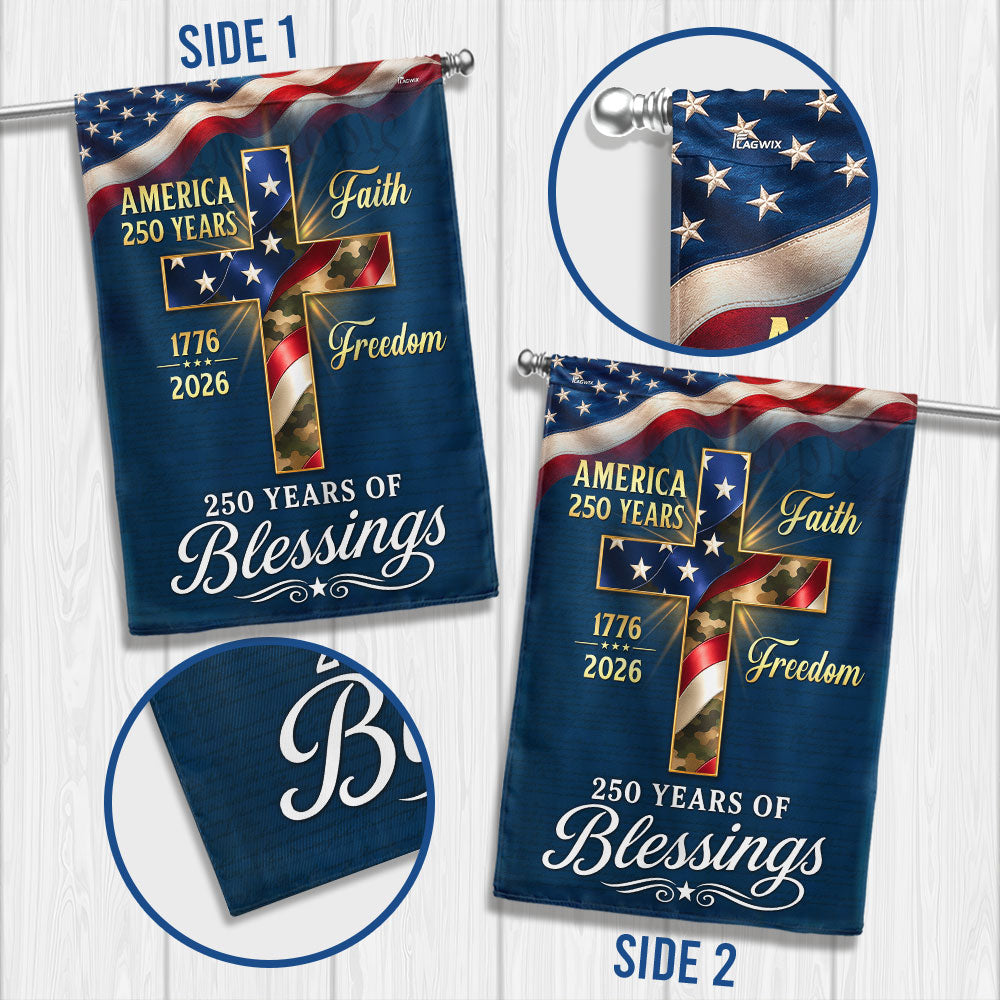 Double-Sided 250 Years of Blessings Christian Cross US Flag
