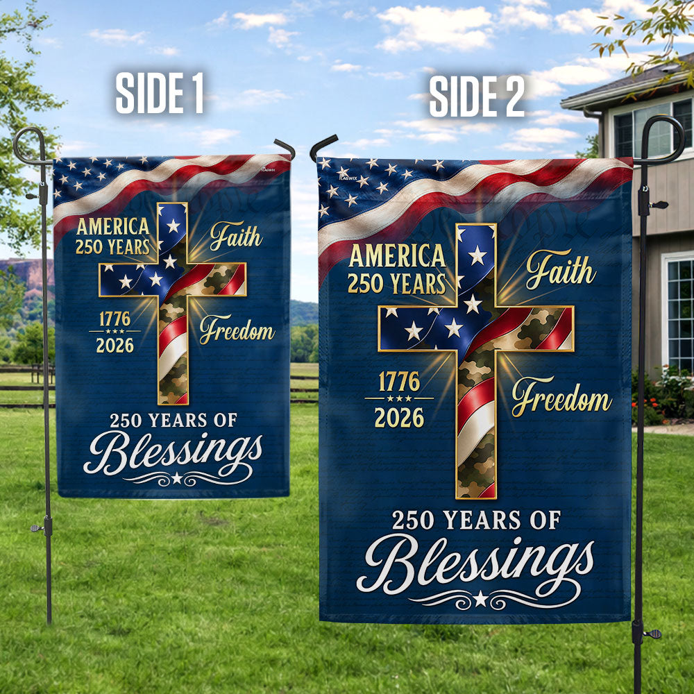 Double-Sided 250 Years of Blessings Christian Cross US Flag