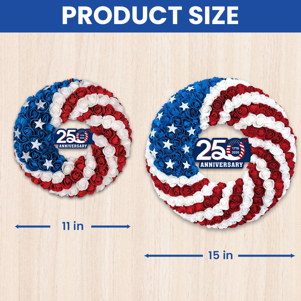 250th Anniversary American Flag Wreath with Roses and Stars