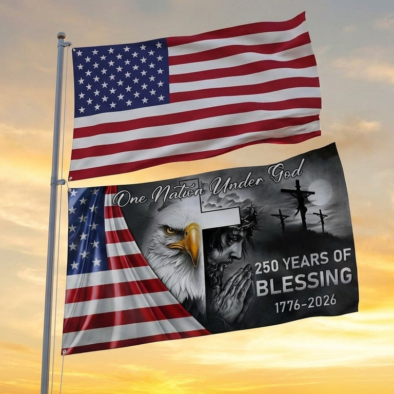 One Nation Under God Grommet Flag - 250 Years of American Blessings