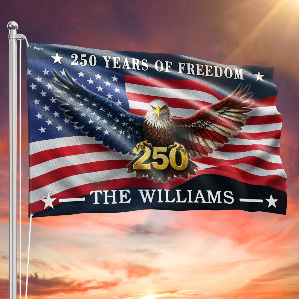 Custom American Flag with Grommets - Personalized 250 Years of Freedom Canvas Flag