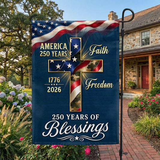 Double-Sided 250 Years of Blessings Christian Cross US Flag