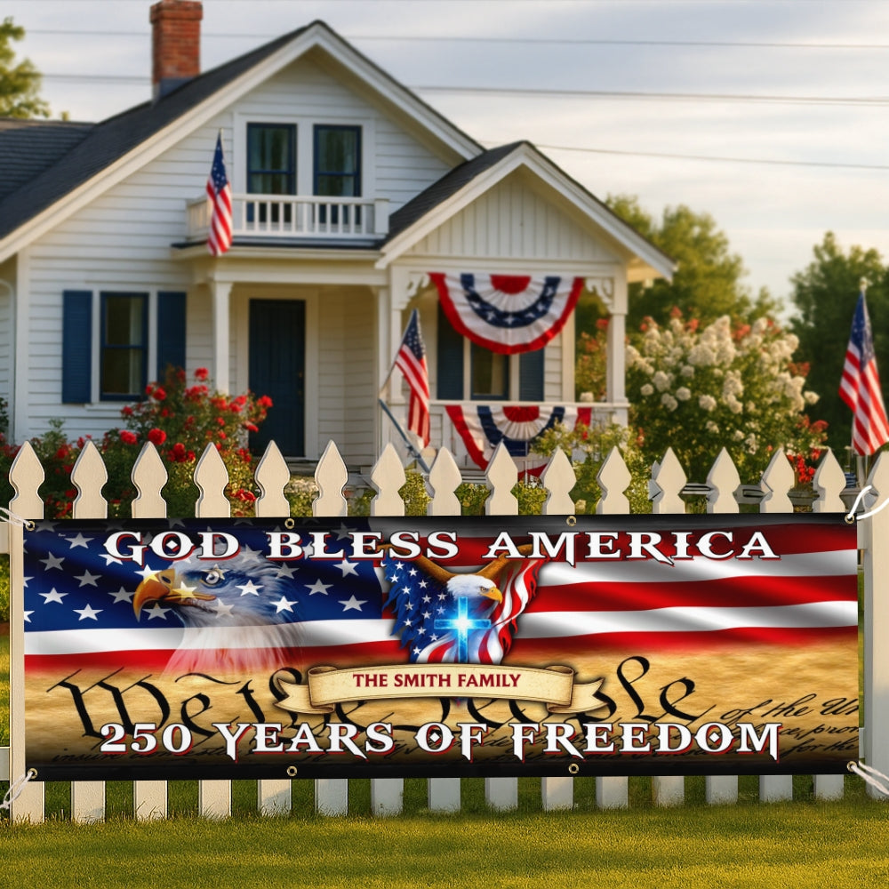 Personalized Patriotic Fence Banner - God Bless America 250 Years of Freedom Outdoor Flag