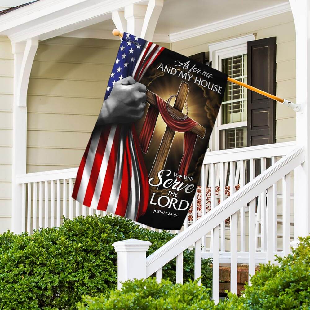 Double-Sided Jesus Christian Flag - As For Me And My House We Will Serve The Lord