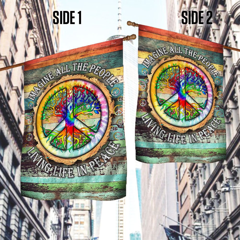 Imagine All The People Living Life In Peace Hippie Flag